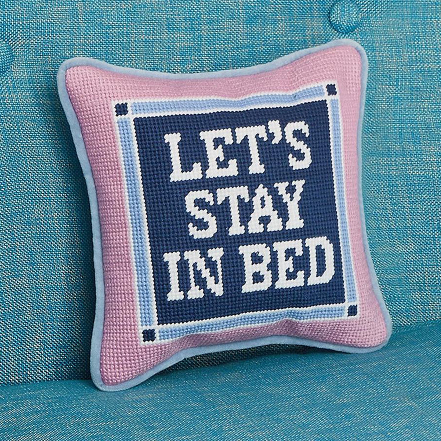 Let's Stay In Bed Needlepoint Pillow