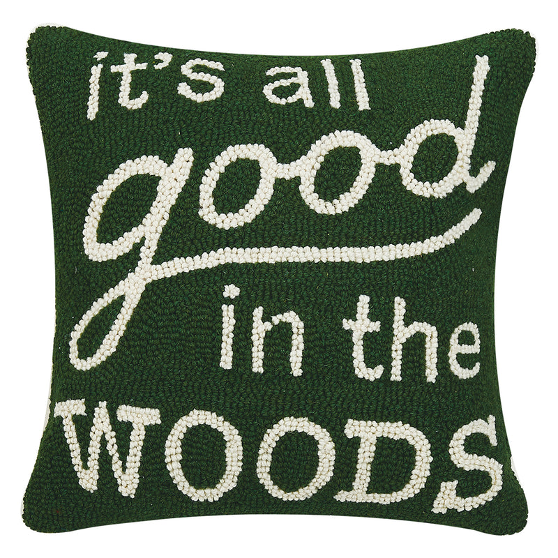 It's All Good In The Woods Hook Throw Pillow