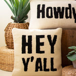 Hey Y'All Hand-Hooked Throw Pillow