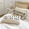 Reserved For The Cat Throw Pillow