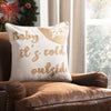 Cold Outside Throw Pillow